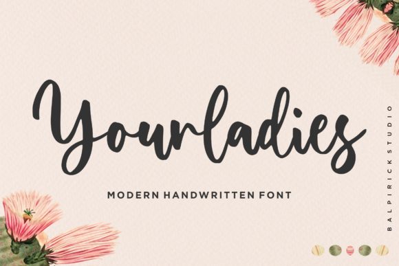 Enhance Your Campaign with the Delicate Charm of Yourladies Font
