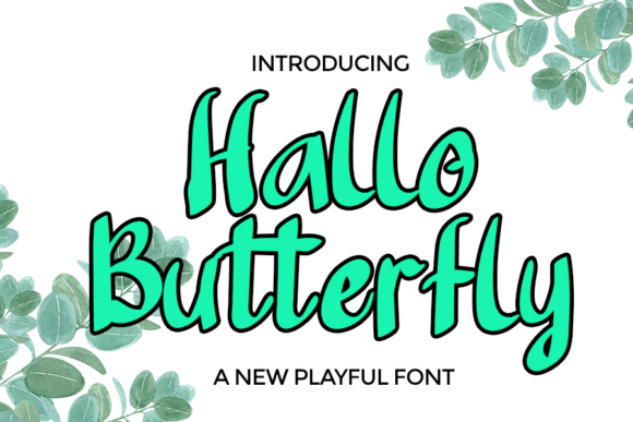 Enhance Your Campaigns with Hallo Butterfly Font