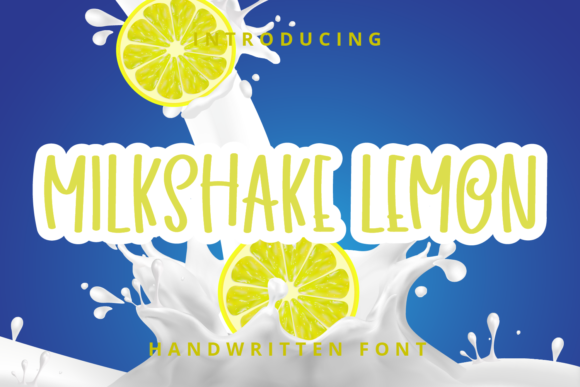 Introducing Milkshake Lemon: A Quirky Handwritten Font